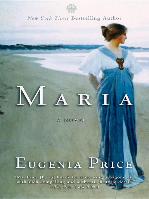 Title details for Maria by Eugenia Price - Available